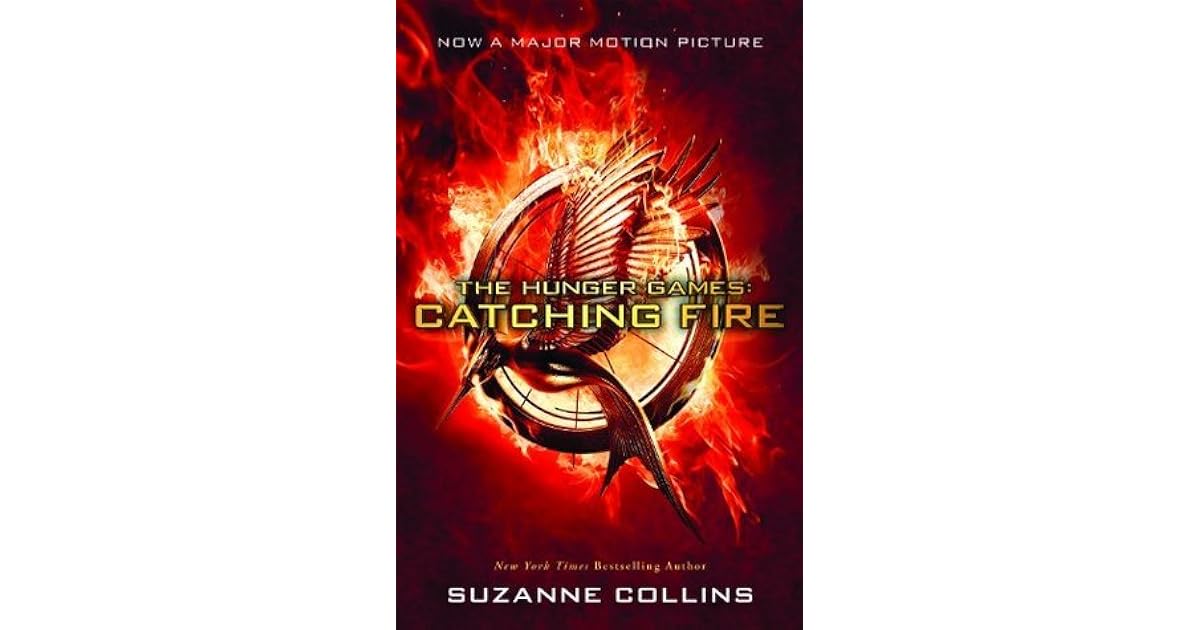Catching Fire (The Hunger Games, 2) by Suzanne Collins