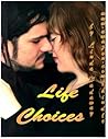 Life Choices