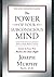 The Power of Your Subconscious Mind by Joseph Murphy