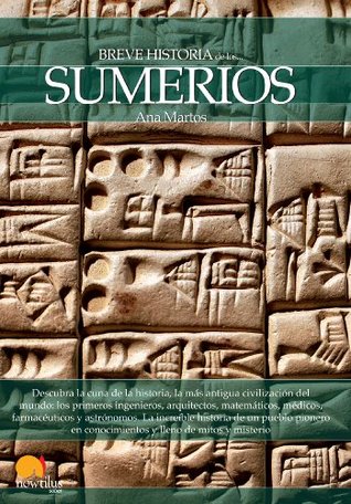 Breve historia de los sumerios (Kindle Edition)