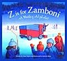 Z is for Zamboni by Melanie  Rose