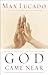 God Came Near by Max Lucado