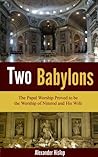 Two Babylons by Alexander Hislop