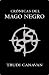Crónicas del mago negro