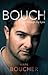 Bouch: Through my eyes