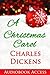 A Christmas Carol (with Audiobook Access and Illustrations)