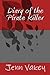 Diary of the Pirate Killer