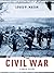 The Civil War by Louis P. Masur