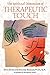 The Spiritual Dimension of Therapeutic Touch