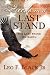 Freedom's Last Stand: The L...