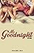 Mr. Goodnight