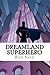 Dreamland Superhero