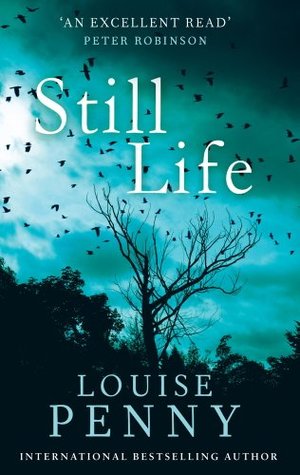 Still Life (Chief Inspector Armand Gamache #1)