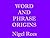 Word and Phrase Origins