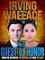 The Guest of Honor by Irving Wallace