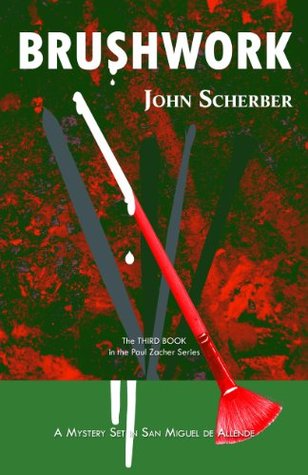 Brushwork (Murder in Mexico Book 3)