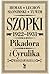 Szopki 1922–1931 Pikadora i Cyrulika Warszawskiego by Tadeusz  Januszewski