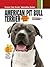 American Pit Bull Terrier by Dog Fancy Magazine