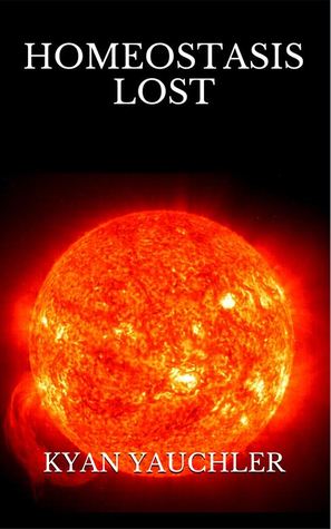 Homeostasis Lost