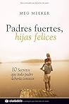 Padres fuertes, h...