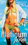 Platinum by Jo Rees