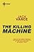 The Killing Machine (Demon Princes, #2)