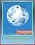 Global Trends 2025: A Transformed World - Globalizing Economy, Demographics of Discord, New Players, Scarcity in the Midst of Plenty, Potential for Conflict, Power-Sharing in a Multipolar World