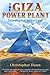 The Giza Power Plant by Christopher Dunn