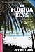 The Florida Keys by Joy Williams