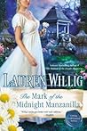 Book cover for The Mark of the Midnight Manzanilla: A Pink Carnation Novel