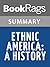 Summary & Study Guide Ethnic America by BookRags Summary & Study Guide Ethnic America by BookRags