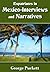 Expatriates in Mexico-Interviews and Narratives (Mexico First Hand)