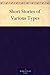 Short Stories of Various Types by Laura F. Freck