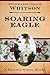 Soaring Eagle by Stephanie Grace Whitson