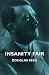 Insanity Fair