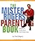 Mister Rogers' Parenting Book by Fred Rogers Mister Rogers' Parenting Book by Fred Rogers