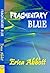 Fragmentary Blue (Alex & CJ...
