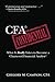 CFA Confidential: What It Really Takes to Become a Chartered Financial Analyst