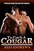 TO CATCH A COUGAR (Mommy domination to submission - When the hunter becomes the hunted... Book 1)