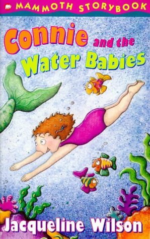 Connie and the Water Babies (Mammoth Storybook)