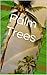 Palm Tree Picture Book by Tim  Foster