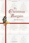 The Christmas Bargain by Sarita Leone