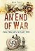 An End of War: Fatal Final Days to VE Day, 1944-45