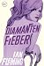 James Bond 04 - Diamantenfieber (German Edition)