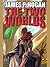 The Two Worlds by James P. Hogan