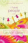 I Have People by Taylor Dean