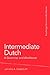Intermediate Dutch by Jenneke A. Oosterhoff