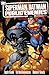 Superman/Batman Vol. 1: Public Enemies