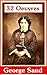 32 Oeuvres de George Sand (La Mare au Diable, La Petite Fadette, Indiana, Nanon ...)