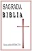 Sagrada Biblia (La mejor Biblia nº 1) (Spanish Edition)